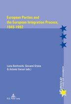 Seller image for European Parties and the European Integration Process, 1945-1992 for sale by Collectors' Bookstore