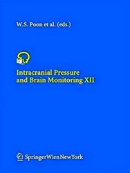 Image du vendeur pour Intracranial Pressure and Brain Monitoring Xii mis en vente par Collectors' Bookstore