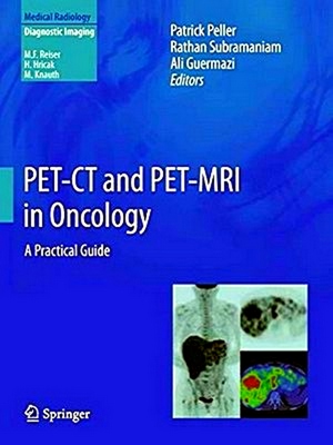 Bild des Verkufers fr Pet-CT and Pet-Mri in Oncology zum Verkauf von Collectors' Bookstore