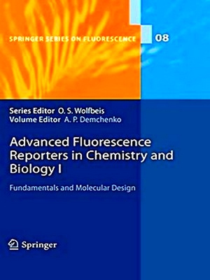 Immagine del venditore per Advanced Fluorescence Reporters in Chemistry and Biology I venduto da Collectors' Bookstore