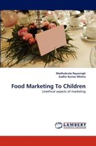 Seller image for Food Marketing to Children for sale by Collectors' Bookstore