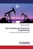 Seller image for Gas Condensate Reservoir Engineering for sale by Collectors' Bookstore