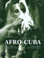 Imagen del vendedor de Afro-Cuba: Mystery and Magic of Afro-Cuban Spirituality a la venta por Collectors' Bookstore