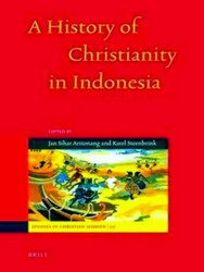 Bild des Verkufers fr A History of Christianity in Indonesia zum Verkauf von Collectors' Bookstore