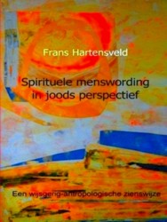 Seller image for Spirituele menswording in joods perspectief for sale by Collectors' Bookstore