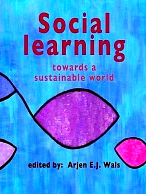 Seller image for Social Learning Towards a More Sustainable World for sale by Collectors' Bookstore