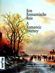 Imagen del vendedor de A Romantic Journey - Masterpieces From the Rademakers Collection a la venta por Collectors' Bookstore