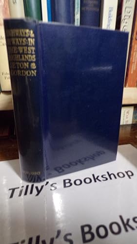 Imagen del vendedor de Highways & Byways In The West Highlands a la venta por Tilly's Bookshop
