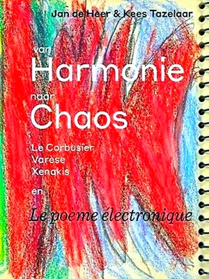 Seller image for Van Harmonie Naar Chaos for sale by Collectors' Bookstore