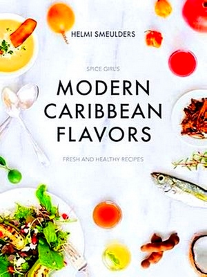 Image du vendeur pour Modern Caribbean Flavors mis en vente par Collectors' Bookstore