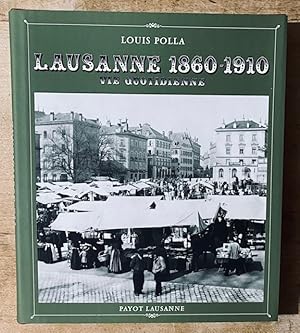 Image du vendeur pour Lausanne 1860-1910 mis en vente par Librairie SSAD