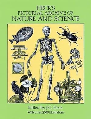 Seller image for Heck's Iconographic Encyclopedia of Sciences, Literature and Art: Pictorial Archive of Nature and Science v. 3: With Over 5,500 Illustrations (Dover Pictorial Archive) for sale by WeBuyBooks