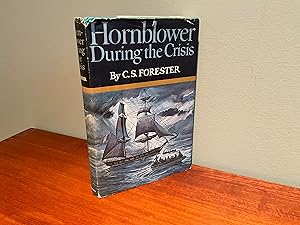 Imagen del vendedor de Hornblower During the Crisis a la venta por Friends of the Curtis Memorial Library