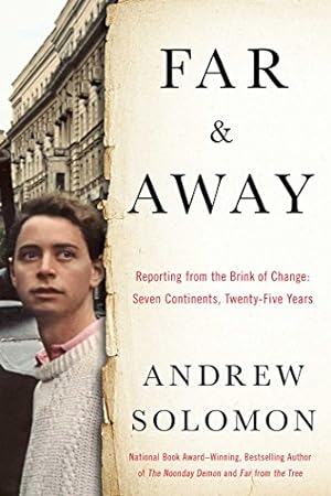 Seller image for Far and Away: Reporting from the Brink of Change for sale by WeBuyBooks