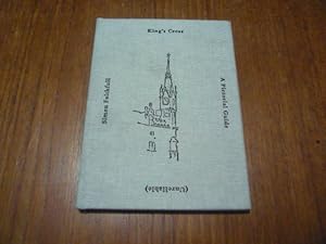 Bild des Verkufers fr King's Cross: A Pictorial Guide (Unreliable) - (SIGNED) zum Verkauf von Peter Rhodes