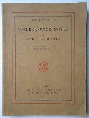 Seller image for Ferryknoll". WALBERSWICK NOTES for sale by GfB, the Colchester Bookshop