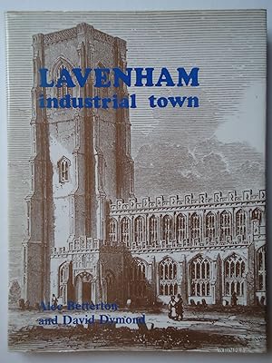 Seller image for LAVENHAM. Industrial Town for sale by GfB, the Colchester Bookshop