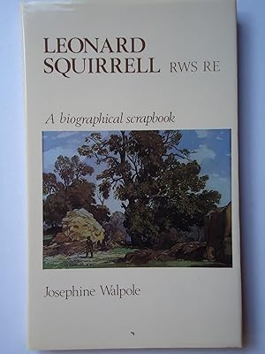 Image du vendeur pour LEONARD SQUIRRELL R.W.S., R.E. Etchings and Engravings mis en vente par GfB, the Colchester Bookshop