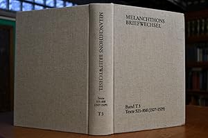 Bild des Verkufers fr Melanchthons Briefwechsel. Band T 3: Texte 521-858 (1527-1529). zum Verkauf von Gppinger Antiquariat