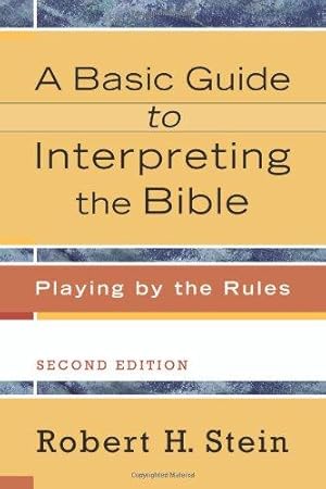 Bild des Verkufers fr Basic Guide to Interpreting the Bible zum Verkauf von WeBuyBooks