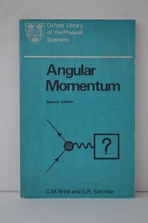 Angular Momentum (Oxford Library of Physical Science)