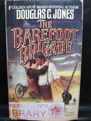 Seller image for THE BAREFOOT BRIGADE for sale by The Book Abyss