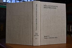 Bild des Verkufers fr Melanchthons Briefwechsel. Band T 1: Texte 1-254 (1514-1522). zum Verkauf von Gppinger Antiquariat