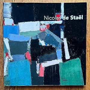 Immagine del venditore per Nicolas de Stael: Ouvrage publie a l'occasion de l'exposition presentee au Centre Pompidou, Galerie 1, du 12 mars au 30 juin 2003 venduto da Garden City Books