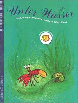 Bild des Verkufers fr Unter Wasser : Auffhrungsmaterialien und Auffhrungslizenzierung direkt beim Verlag:info@hug-musikverlage.ch zum Verkauf von AHA-BUCH GmbH