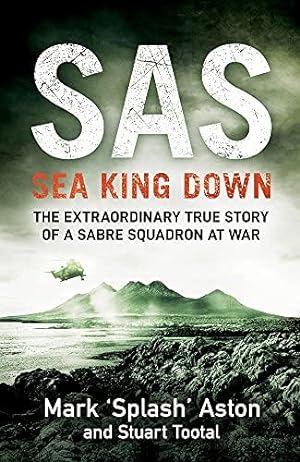 Bild des Verkufers fr SAS: Sea King Down zum Verkauf von WeBuyBooks