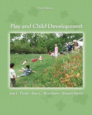 Seller image for Play and Child Development for sale by WeBuyBooks