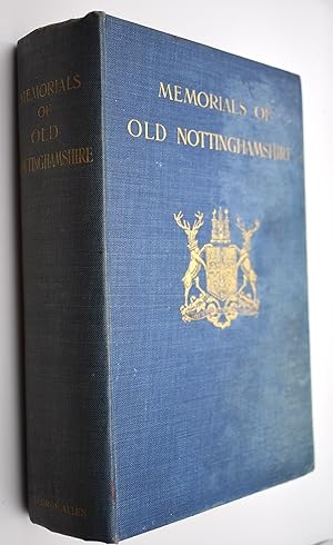 Imagen del vendedor de Memorials Of Old Nottinghamshire a la venta por Dodman Books