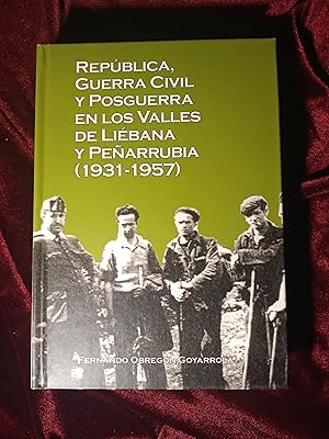 Imagen del vendedor de Repblica, Guerra Civil y posguerra en los Valles de Libana y Pearrubia (1931-1957) a la venta por Llibreria Fnix