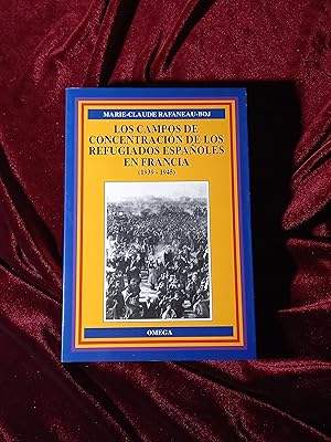 Seller image for Los campos de concentracin de los refugiados espaoles en Francia 1939-1945 for sale by Llibreria Fnix