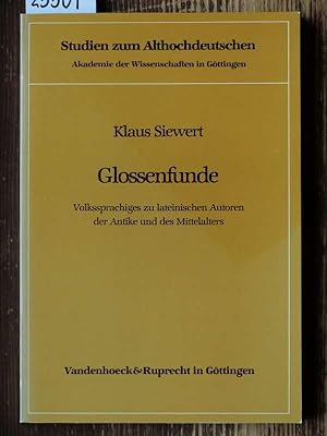 Glossenfunde. Volkssprachiges zu lateinischen Autoren der Antike und des Mittelalters.
