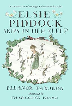 Bild des Verkufers fr Elsie Piddock Skips in Her Sleep zum Verkauf von WeBuyBooks