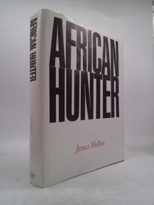 Bild des Verkufers fr African Hunter zum Verkauf von ThriftBooksVintage