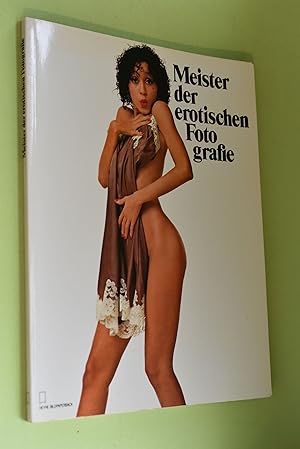 Imagen del vendedor de Meister der erotischen Fotografie. [Hrsg. v. Christian Diener ; Walther H. Schnemann] a la venta por Antiquariat Biebusch