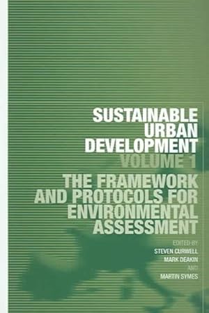 Seller image for Sustainable Urban Development : The Framework and Protocols for Environmental Assessment for sale by GreatBookPricesUK