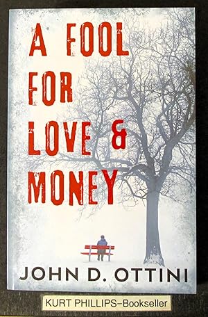 A Fool For Love & Money (Signed Copy)