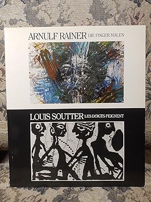 Seller image for ARNULF RAINER Die Finger Malen - LOUIS SOUTTER Les doigts peignent for sale by Homeless Books