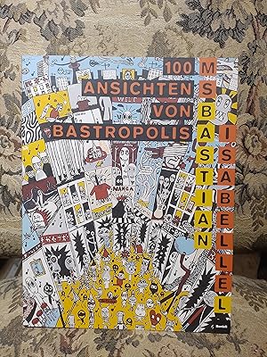 Seller image for 100 Ansichten von Bastropolis for sale by Homeless Books