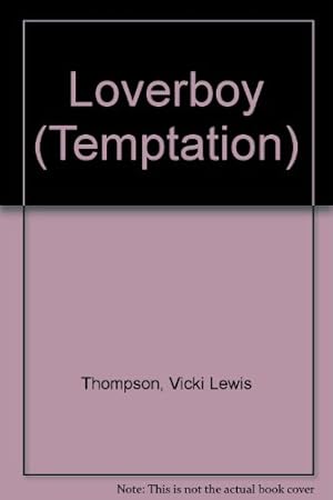Seller image for Loverboy (Temptation S.) for sale by WeBuyBooks
