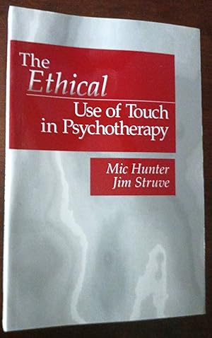 Bild des Verkufers fr The Ethical Use of Touch in Psychotherapy zum Verkauf von Gargoyle Books, IOBA