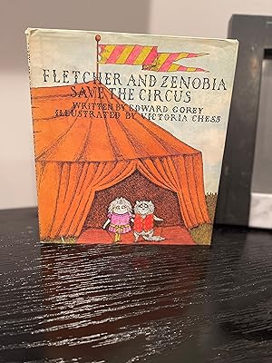 Seller image for Fletcher And Zenobia Save The Circus for sale by A.Centeno Books
