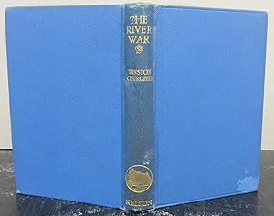 Seller image for The River War; An Historical Account of the Reconquest of the Soudan for sale by Midway Book Store (ABAA)