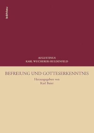 Seller image for Befreiung und Gotteserkenntnis. for sale by Antiquariat Buchseite