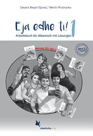 Seller image for Eja edhe ti! : Band 1. Arbeitsbuch fr Albanisch for sale by AHA-BUCH GmbH