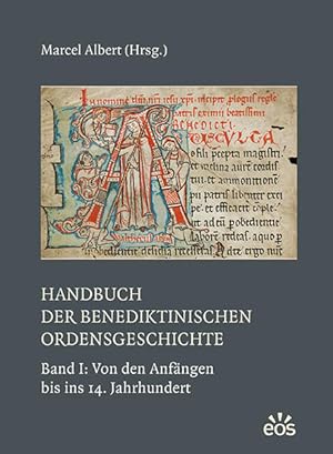 Bild des Verkufers fr Handbuch der benediktinischen Ordensgeschichte Band 1: Von den Anfngen bis ins 14. Jahrhundert zum Verkauf von primatexxt Buchversand