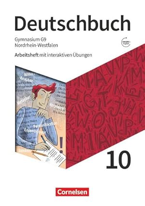 Seller image for Deutschbuch Gymnasium 10. Schuljahr - Nordrhein-Westfalen - Arbeitsheft mit interaktiven bungen online : Mit Lsungen for sale by AHA-BUCH GmbH